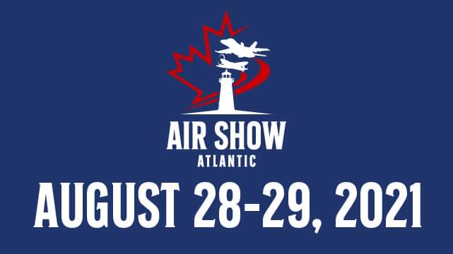 DATES CONFIRMED for Air Show Atlantic 2021 in Debert