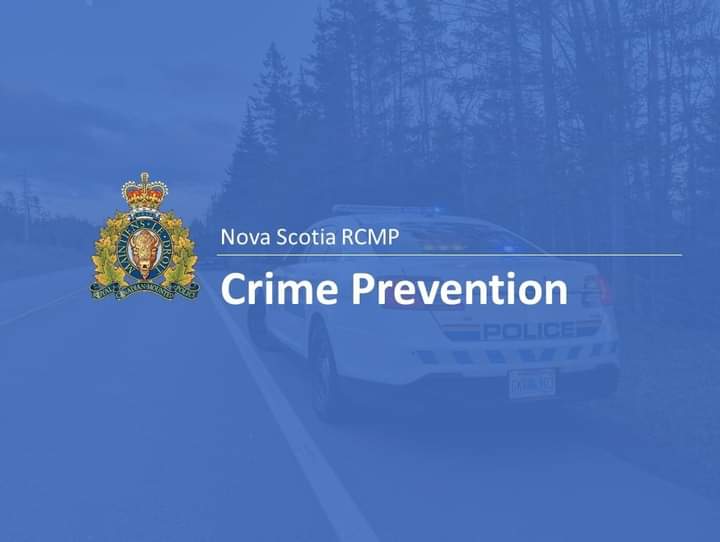 In the last few months, the Nova Scotia RCMP has responded to an increased number of complaints related to home break-ins and thefts