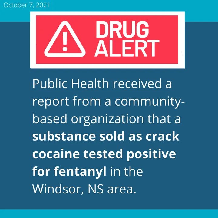 Public Health received a report from a community-based organization that a substance sold as crack cocaine tested positive for fentanyl in the Windsor