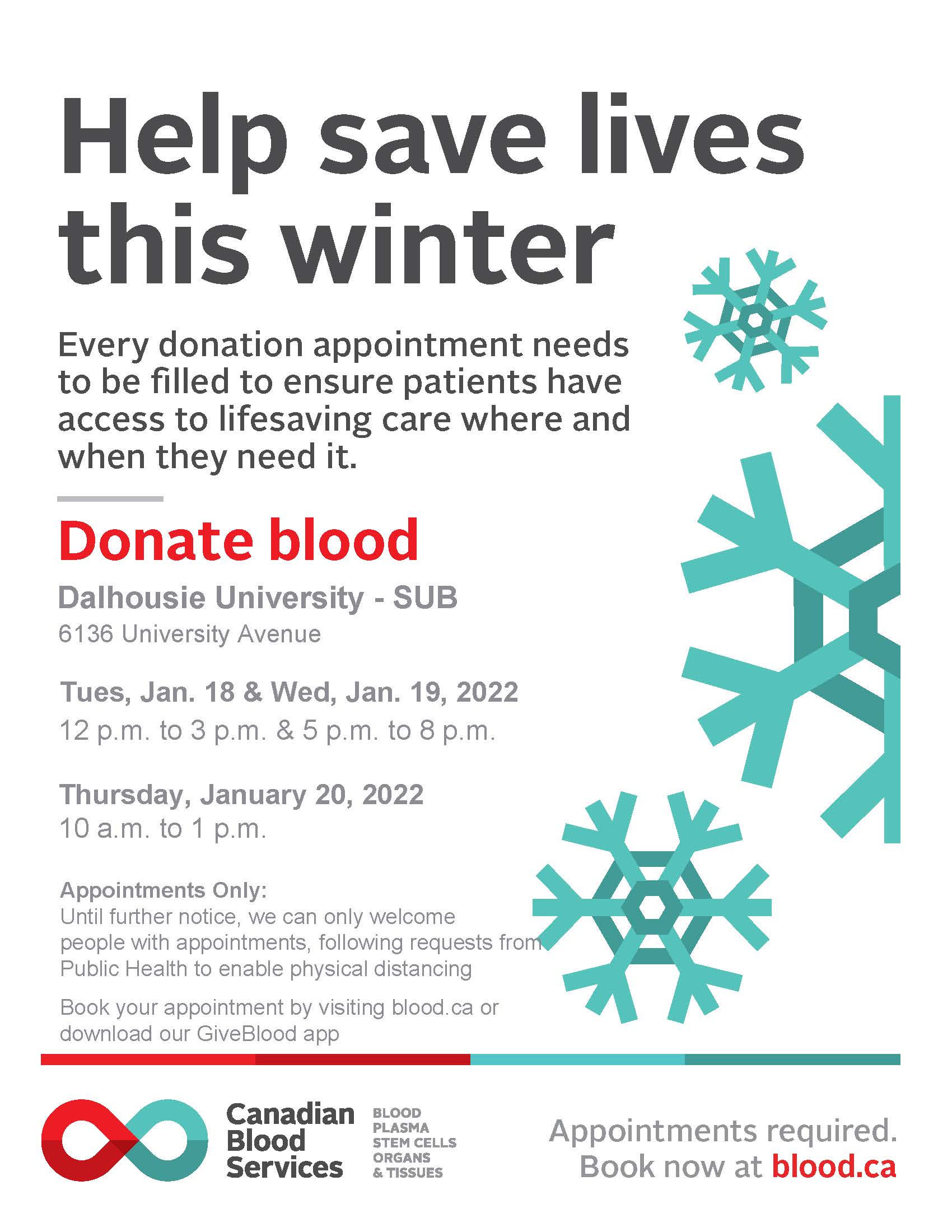 We are at Dalhousie next week for a 3 day Blood Donor Clinic Jan 18th to Jan 20th
