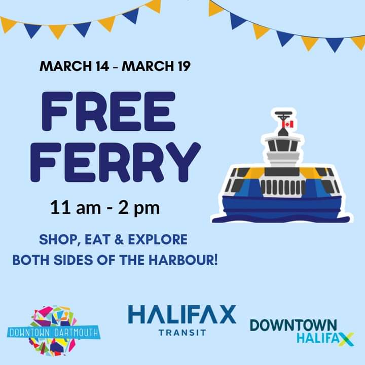 Starting Monday, March 14 until Saturday, March 19, the Alderney/Halifax ferry service will be FREE between 11 am and 2 pm