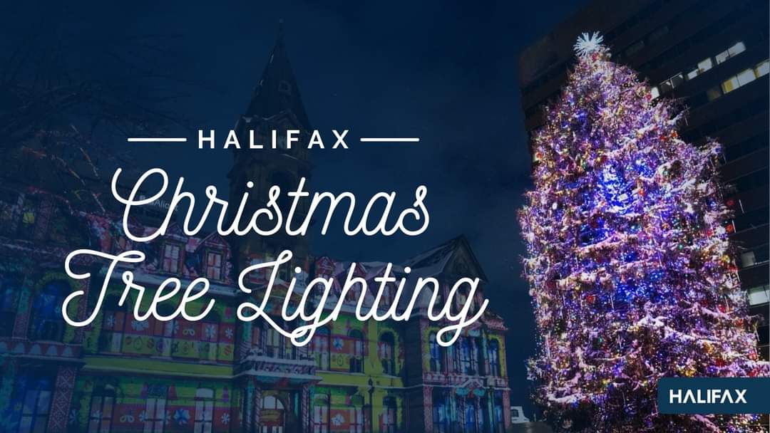 Join us on Saturday, Nov. 26 from 6-7 p.m. in Grand Parade for the annual Halifax Christmas Tree Lighting