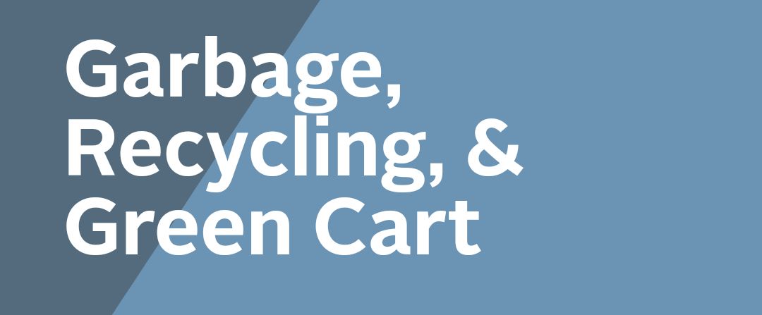 Weekly green cart collection starting July 3