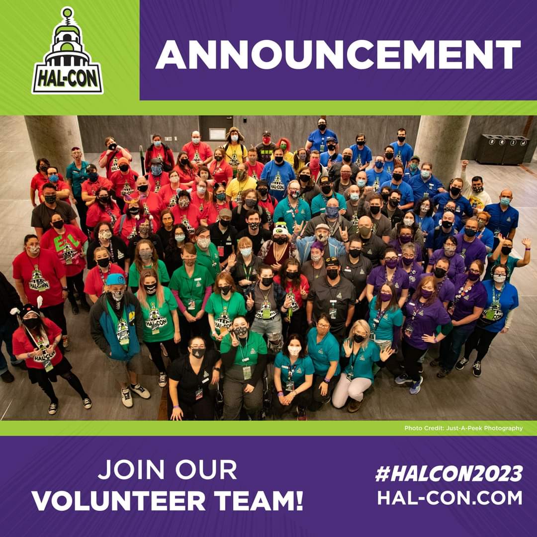 If you're looking to live your best epic storyline, you're in luck, because Hal-Con is still accepting volunteer