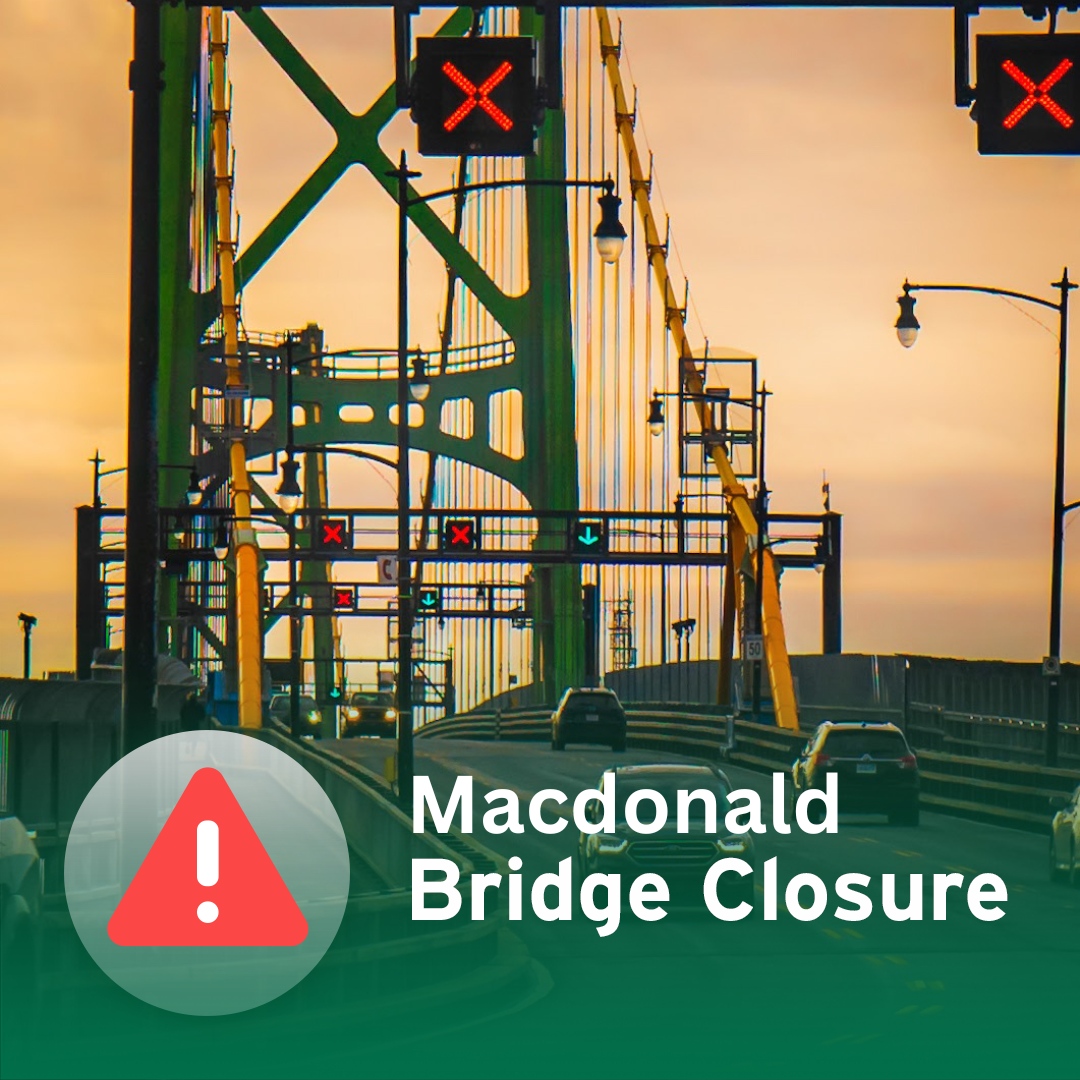 The third of 4 overnight closures of the Macdonald Bridge is tomorrow 7 pm - 5:30 am