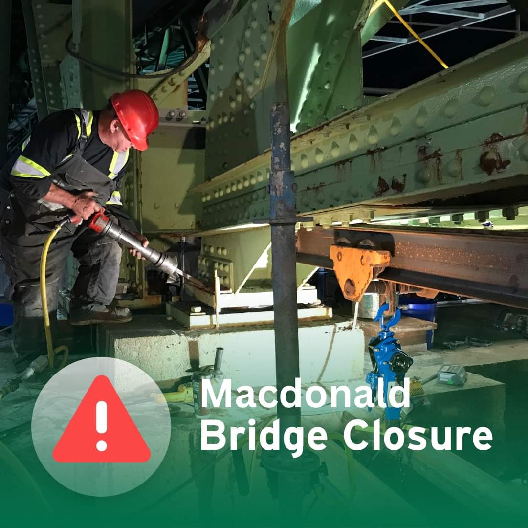 The Macdonald Bridge will be closed to vehicles Fri Oct 27 7pm through Mon Oct 30 at 5:30am
