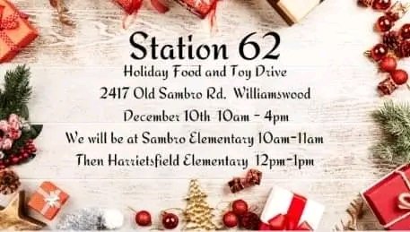 We are having our toy and food drive at Station 62 on Dec 10th