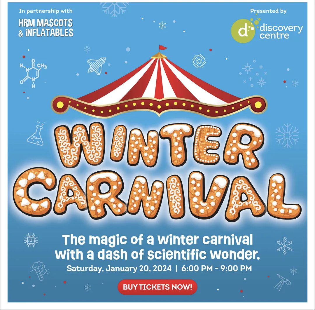Get ready for Discovery Centre's Winter Carnival!