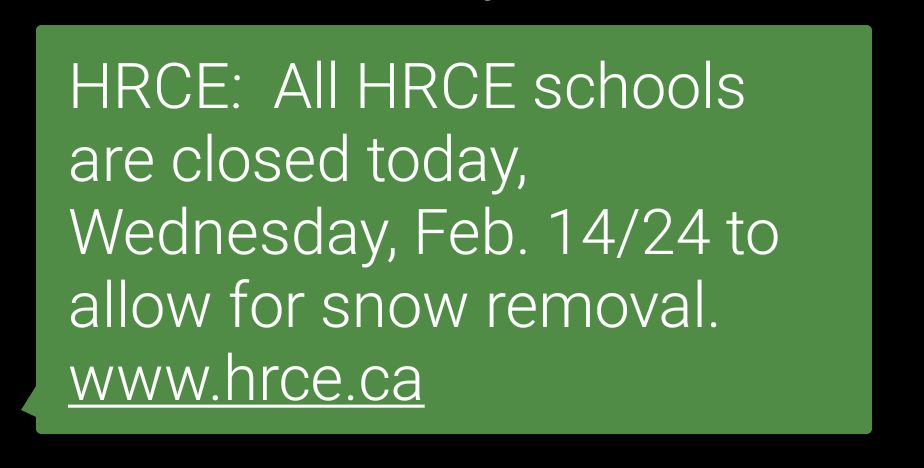 All HRCE schools are closed today, Wednesday, Feb. 14