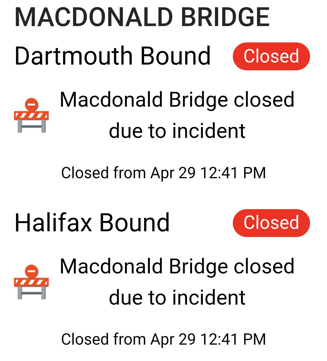 (Update) Traffic Advisory - The HHB app is currently showing the Macdonald Bridge to be closed