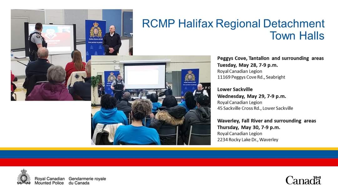 RCMP Halifax Detachment’s senior leadership team is hosting town halls in Seabright, Lower Sackville and Waverley