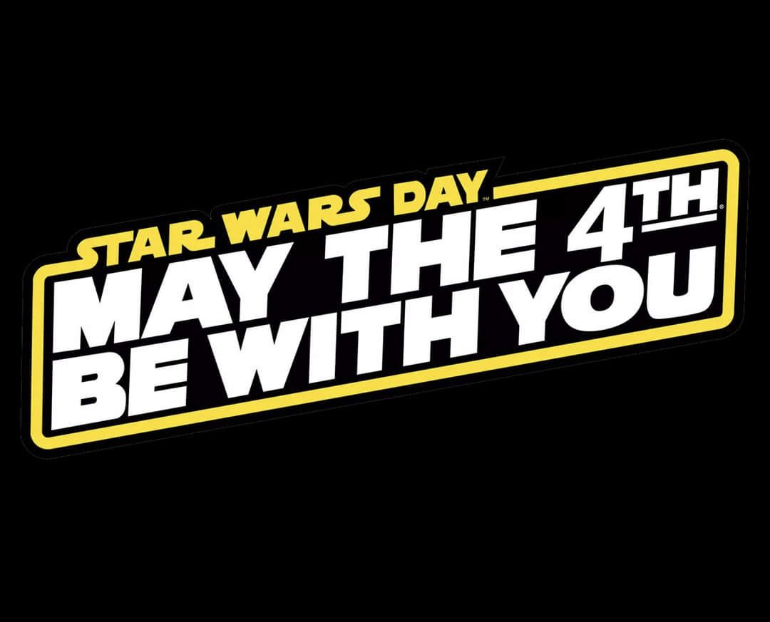 May the 4th be with you!