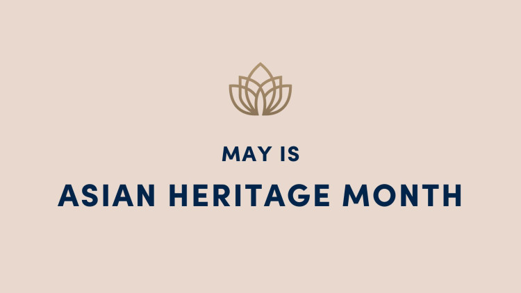 Asian Heritage Month