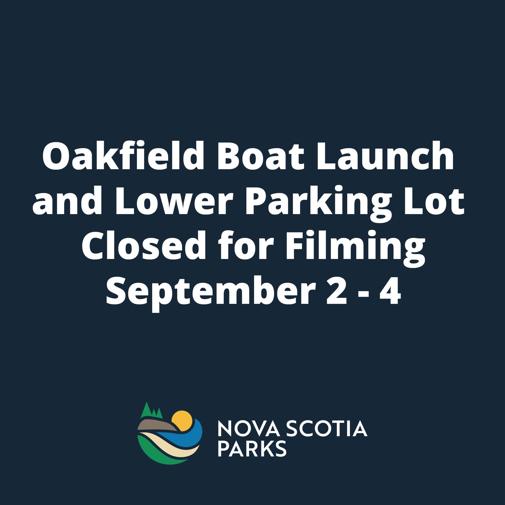 The boat launch &amp; lower parking lot at Oakfield Provincial Park will be closed Sept. 2–4, 2024