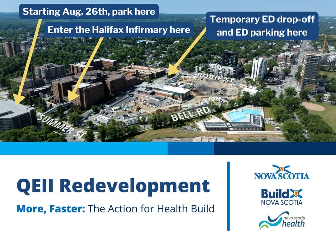 Nova Scotia Health is making changes to parking and the main entrance of the QEII Halifax Infirmary Starting August 26