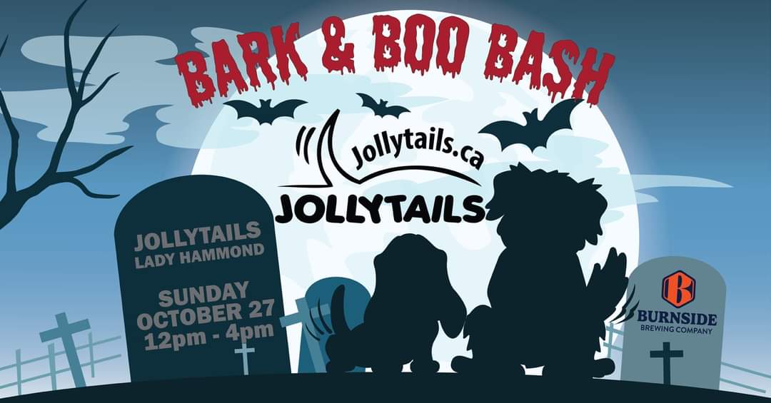 Hey, Dogs! Grab your people and come join us for a barktastic time at Jollytails Lady Hammond on October 27th!