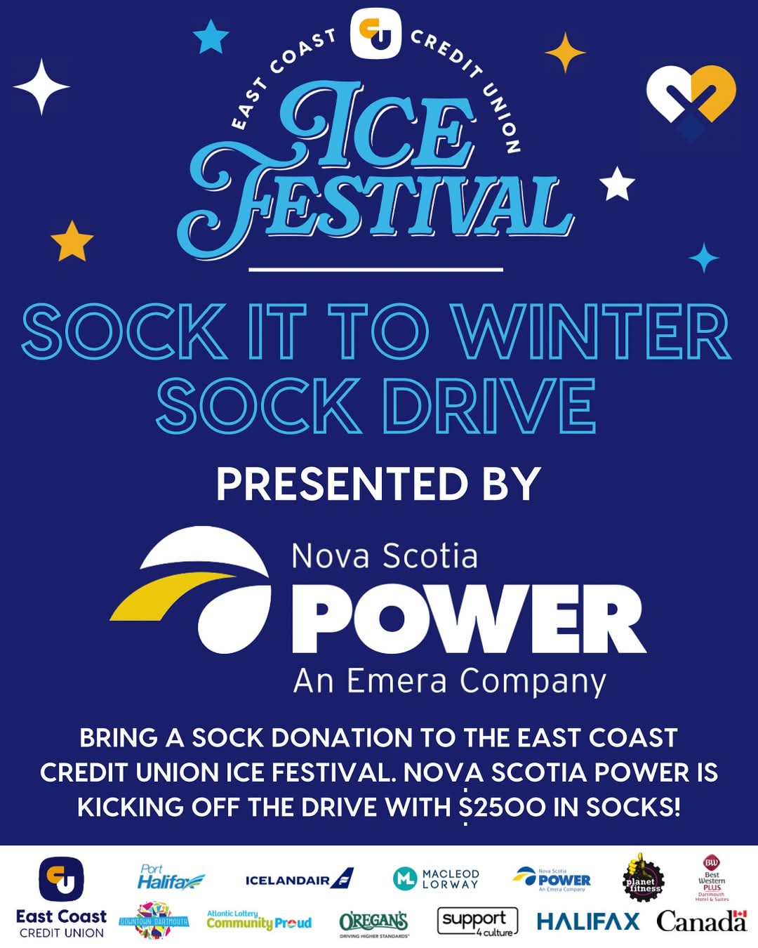 EAST COAST CREDIT UNION ICE FESTIVAL SOCK IT TO WINTER SOCK DRIVE BY NOVA SCOTIA POWER