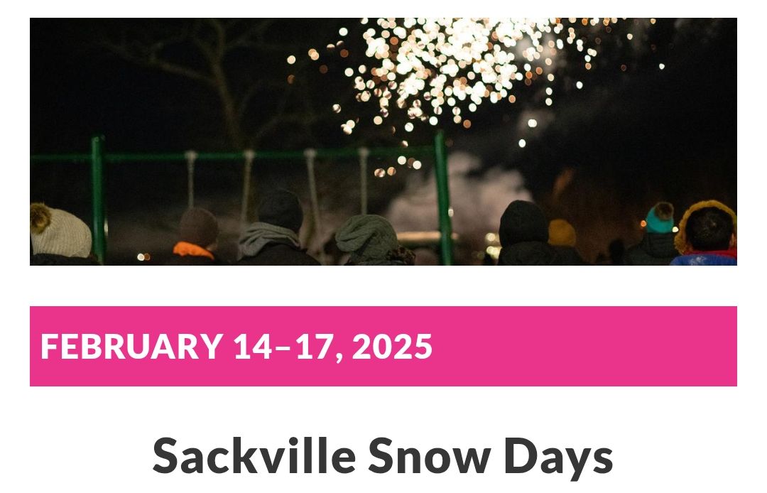 Sackville is gearing up for the 11th Annual Snow Days Winter Festival