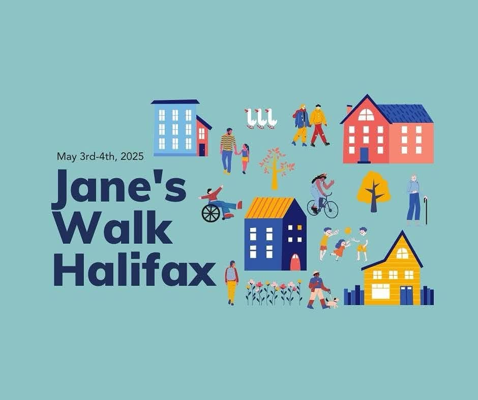 LEAD A JANE’S WALK -  Jane’s Walk is an annual festival of free, community-led walking conversations inspired by Jane Jacobs