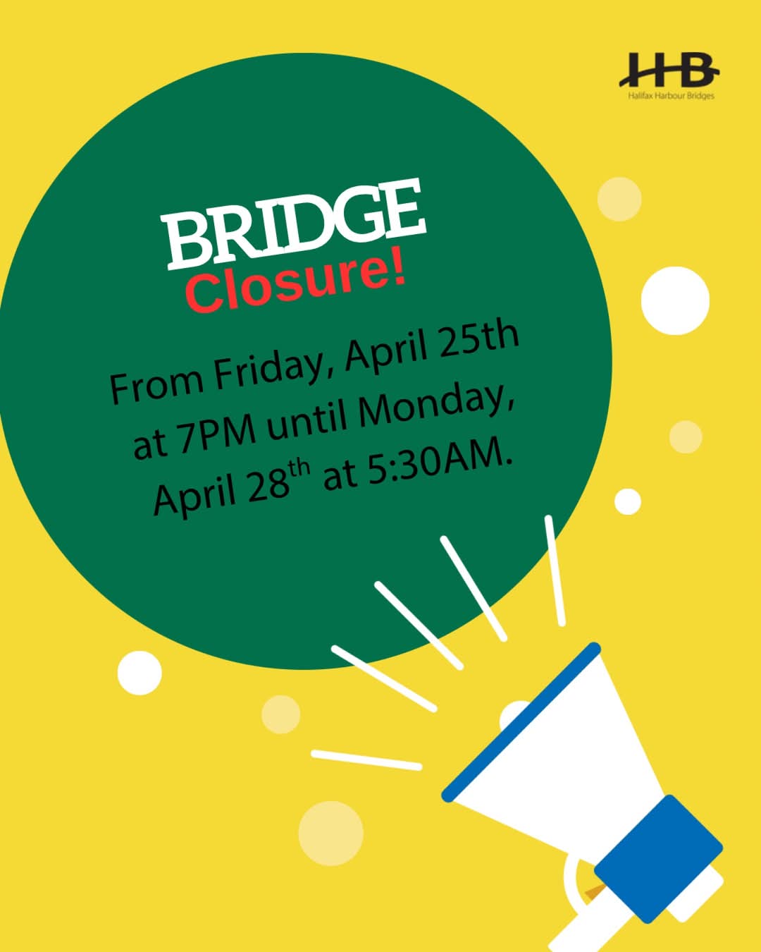 Weekend Closure Alert - Macdonald Bridge