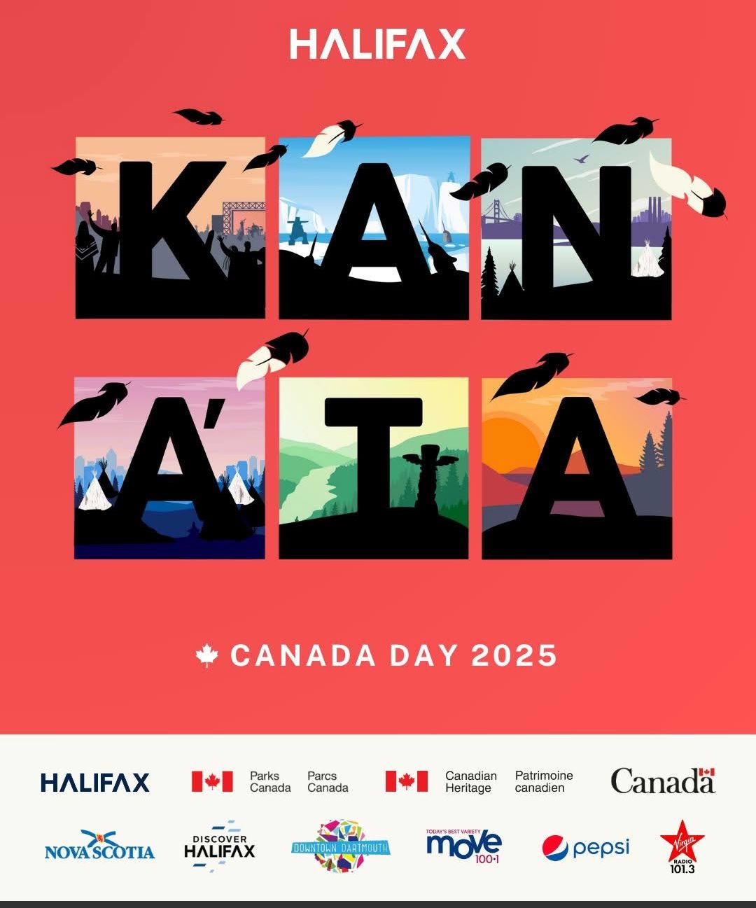 Join us Tuesday, July 1 for KANA’TA: Canada Day 2025