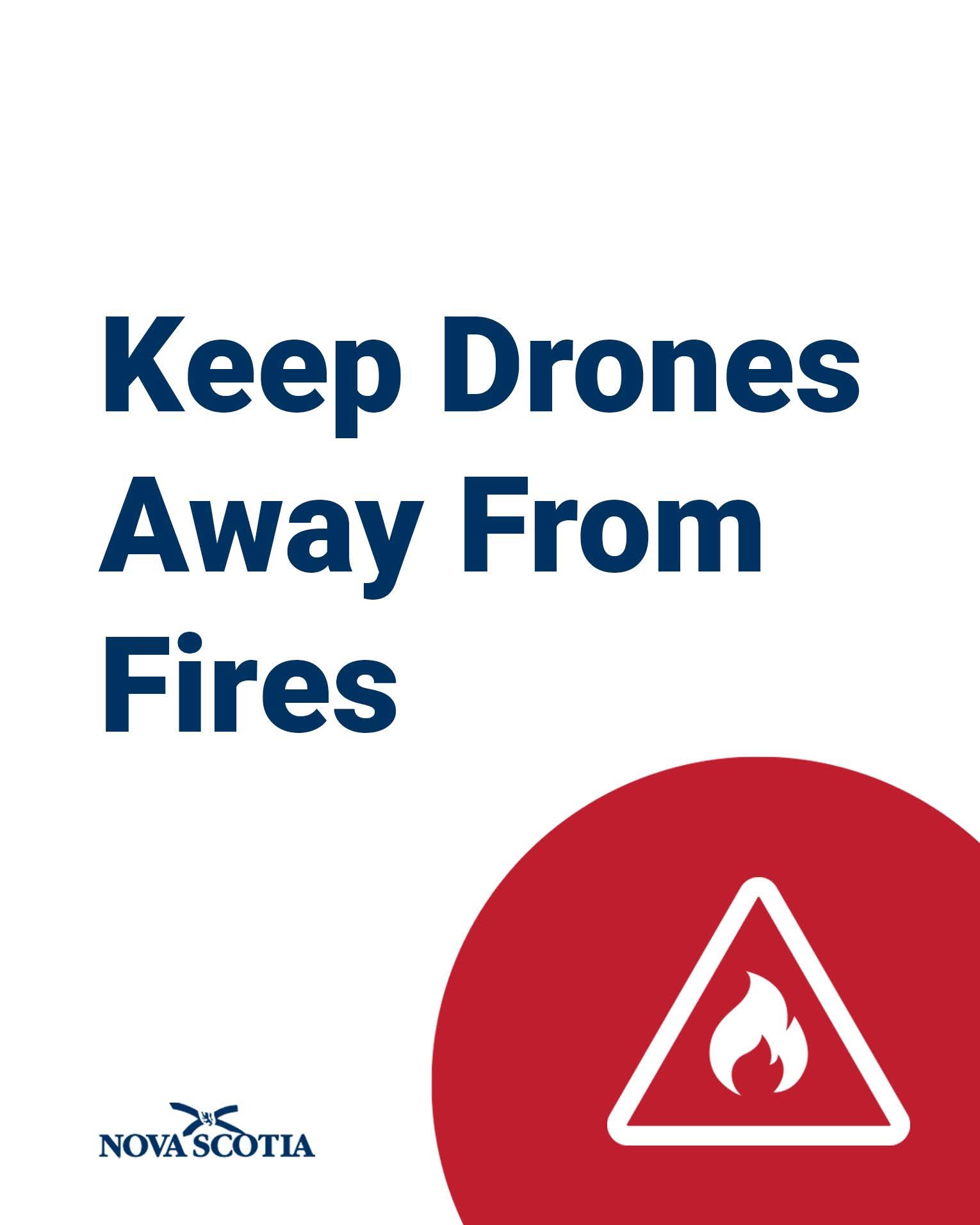 Do not operate drones in a wildfire area