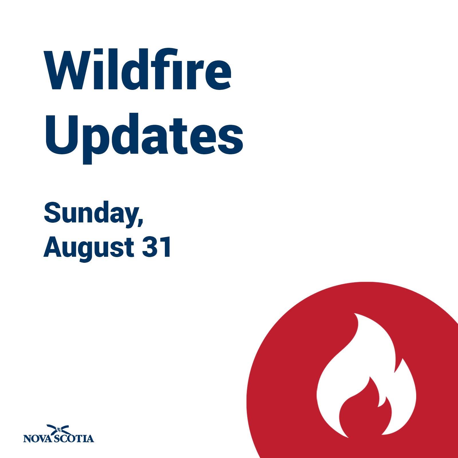 LONG LAKE WILDFIRES COMPLEX, ANNAPOLIS COUNTY, AUGUST 31