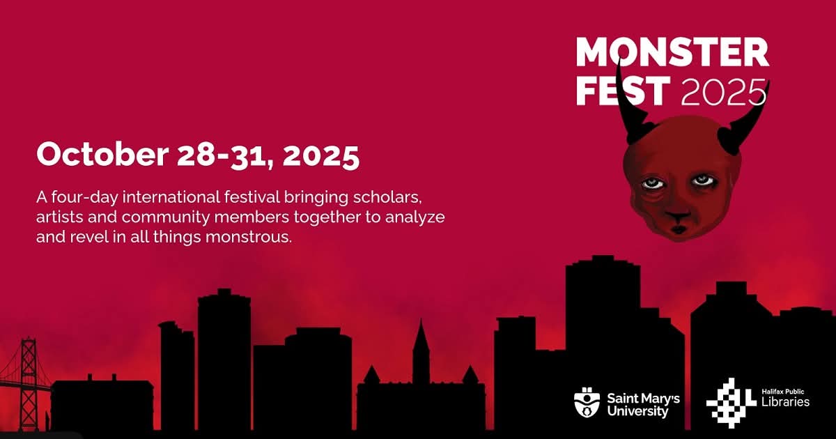 Join us—if you dare—for Halifax's first Monster Fest!