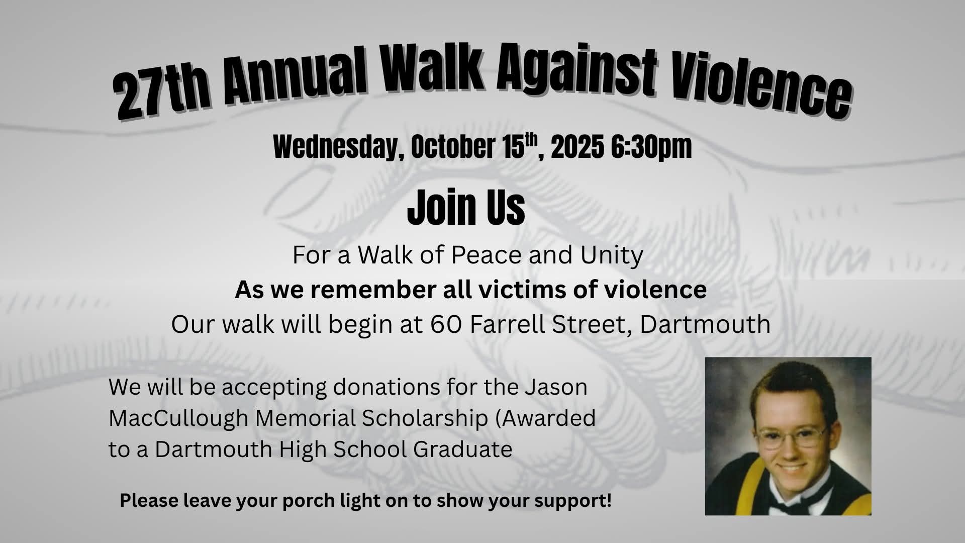 27th Annual Walk Against Violence: Remembering all victims of violence