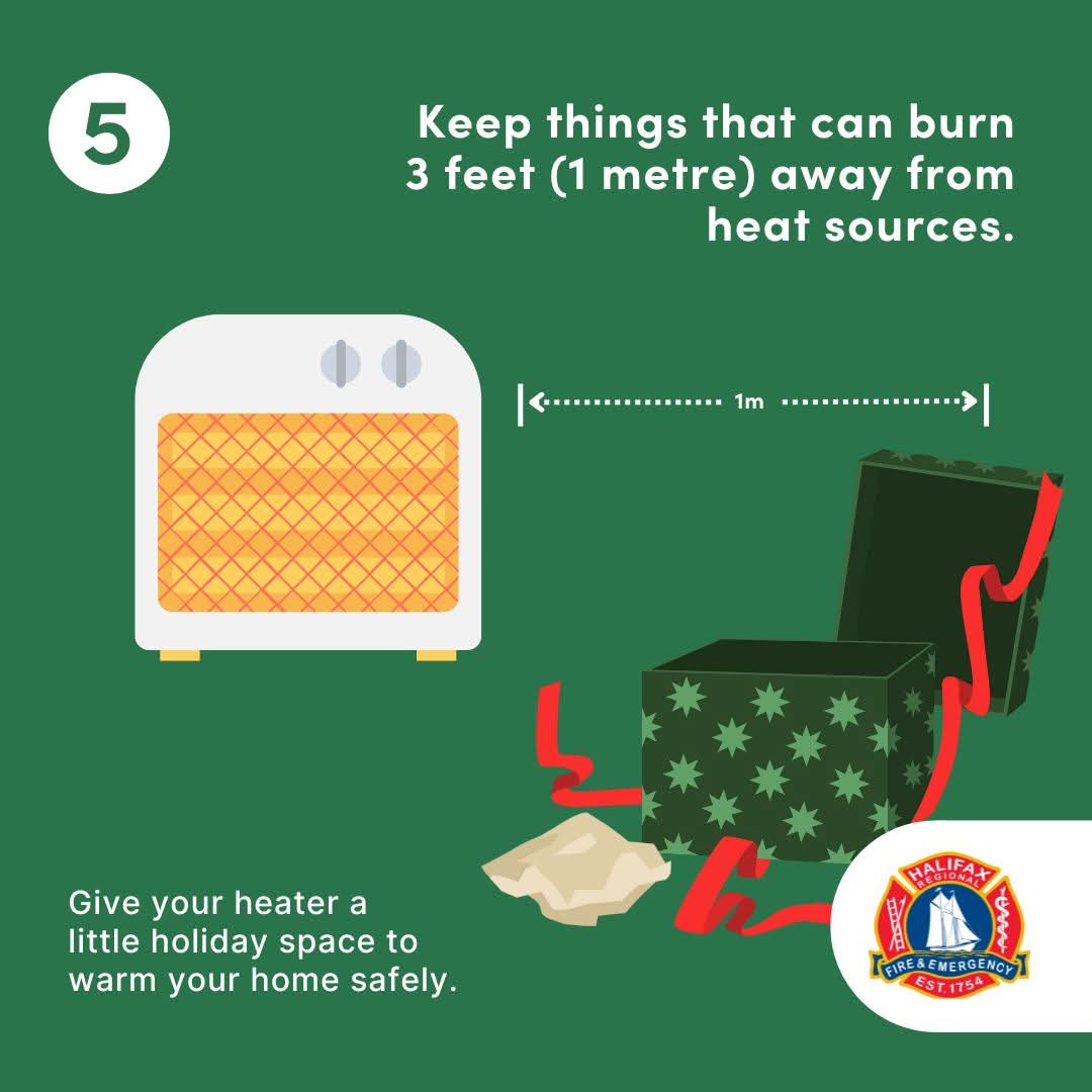 On the fifth day of holiday fire prevention, your fire department reminds you to give space heaters plenty of room