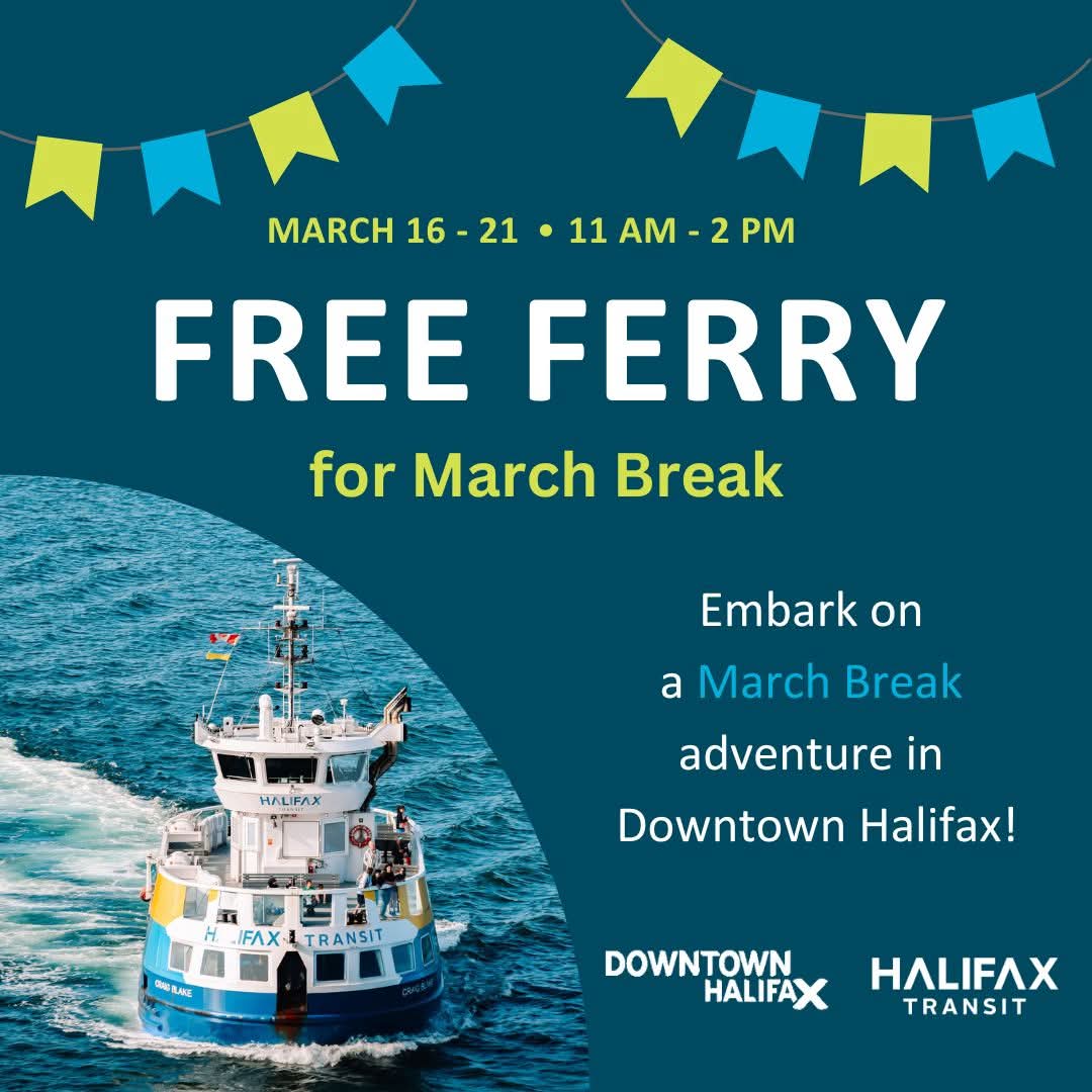 Embark on a March Break Adventure in Downtown Halifax!
