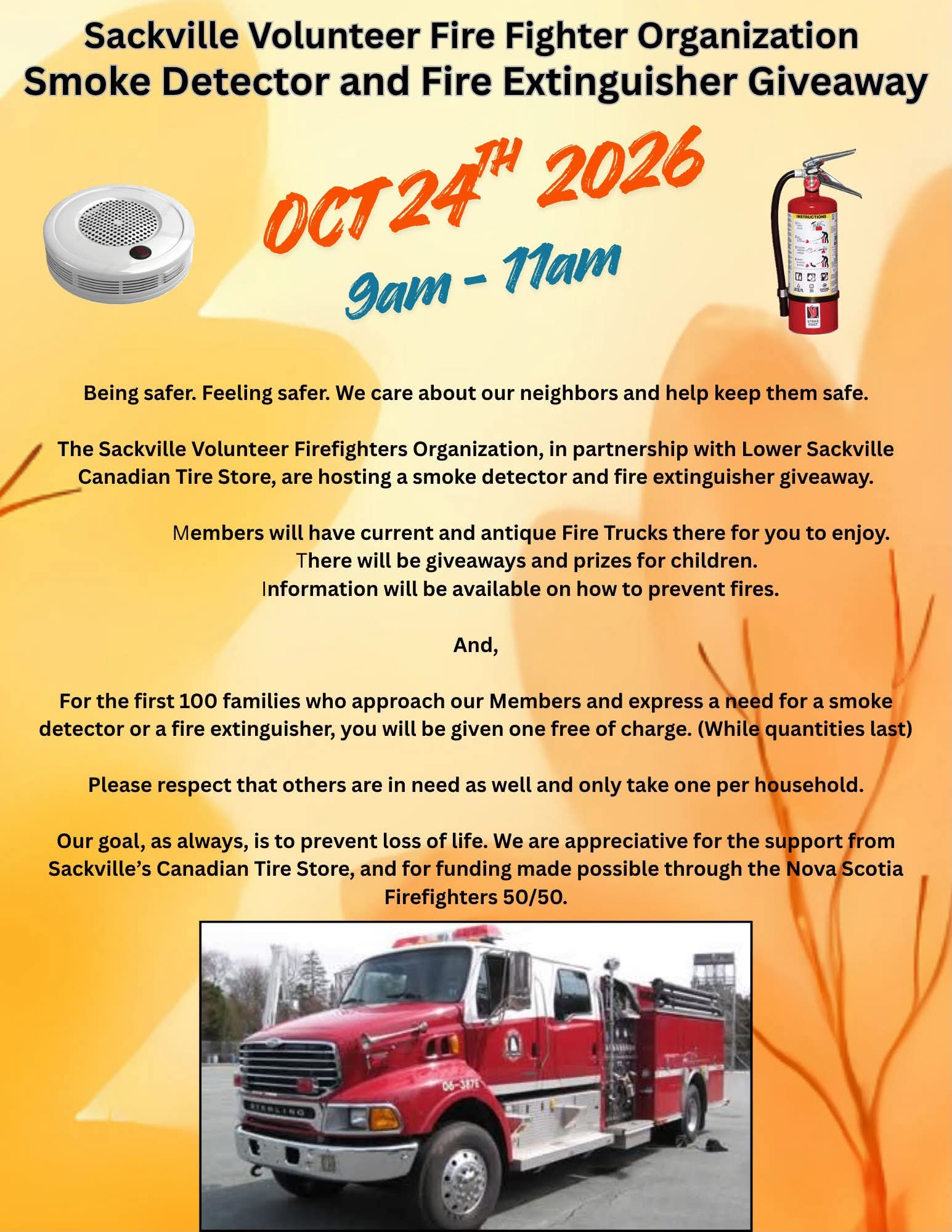 The Sackville Volunteer Firefighters Organization is hosting a free smoke detector & fire extinguisher giveaway with Lower Sackville Canadian Tire