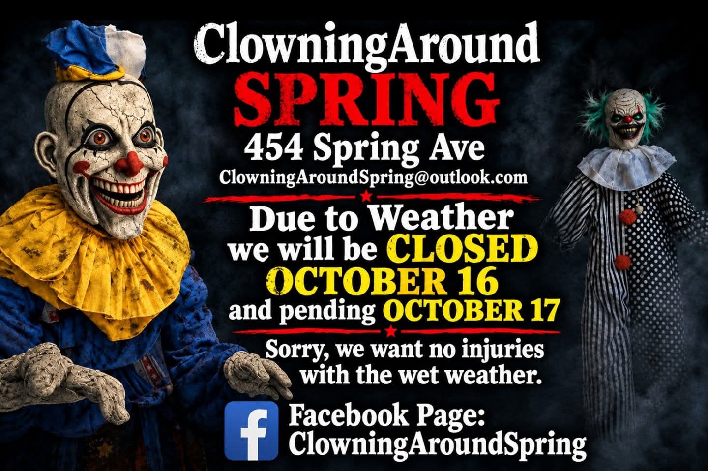 Possible weather closure at Clowning Around Spring